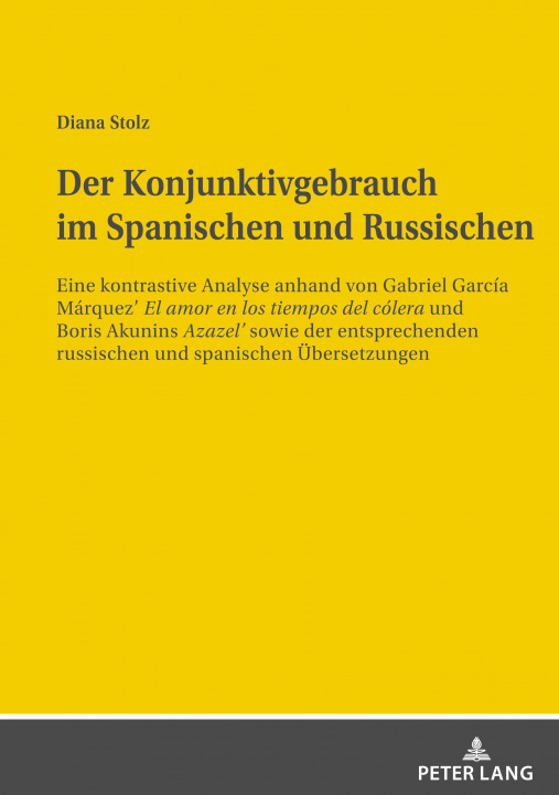 Книга Der Konjunktivgebrauch Im Spanischen Und Russischen 
