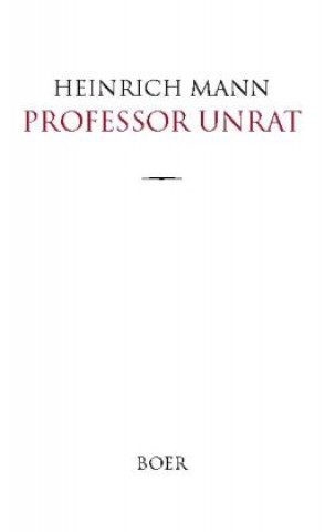 Könyv Professor Unrat 