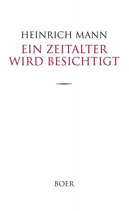 Carte Ein Zeitalter wird besichtigt Heinrich Mann
