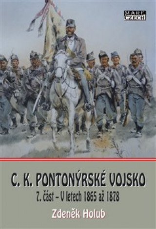 Book C.K. Pionýrské vojsko Zdeněk Holub