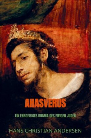 Knjiga Ahasverus Hans Christian Andersen