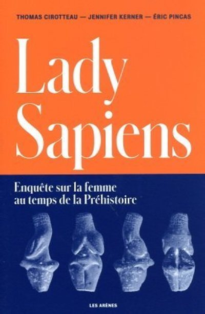 Kniha Lady Sapiens Éric Pincas