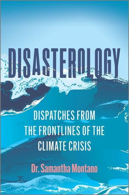 Knjiga Disasterology Samantha Montano