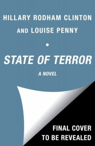 Knjiga State of Terror Louise Penny