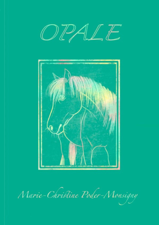 Book Opale Marie-christine PODER