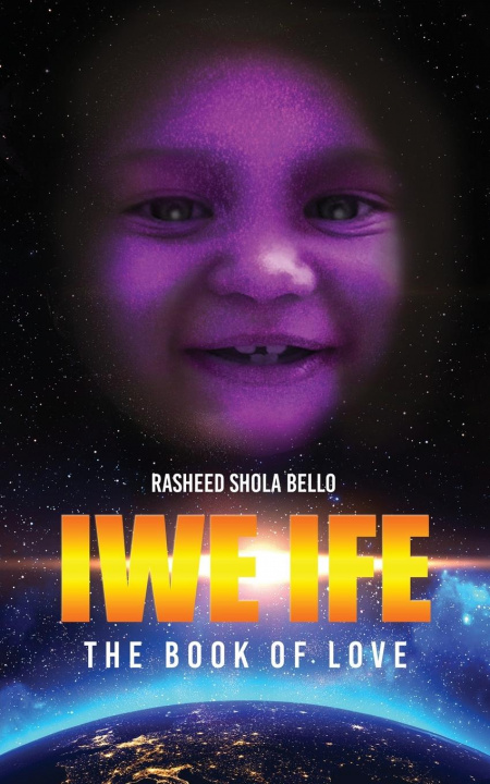 Knjiga Iwe Ife Rasheed Shola Bello