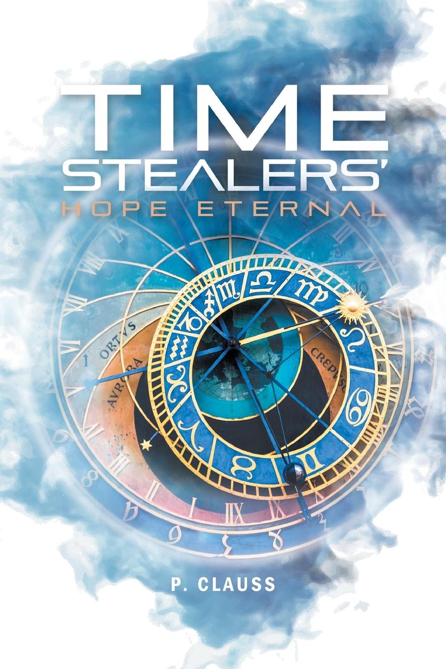 Βιβλίο Time Stealers P. Clauss