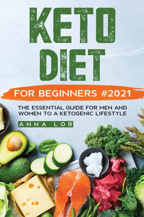 Kniha Keto Diet for Beginners #2021 