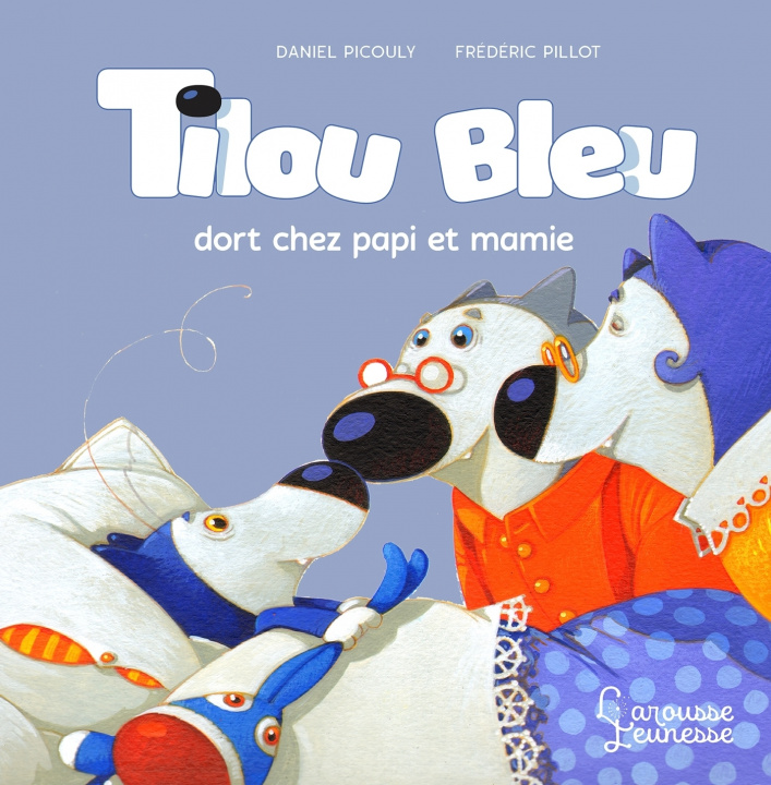 Книга Tilou bleu dort chez Ti Poune et Ti Moune Daniel Picouly
