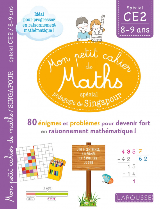 Carte Mon petit de cahier de maths - méthode de Singapour Spécial CE2 collegium