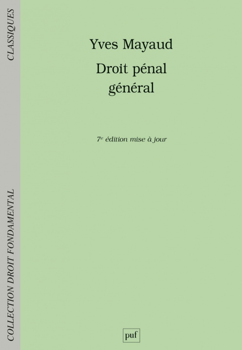 Buch Droit pénal général Mayaud yves