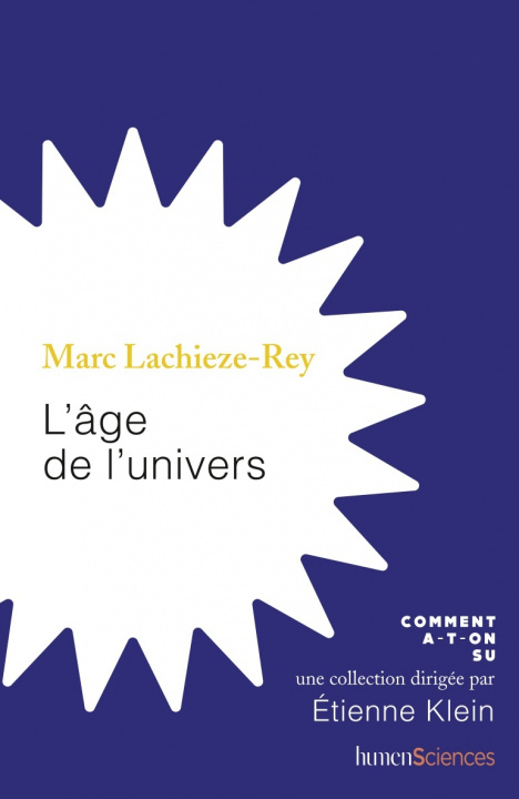 Kniha L'âge de l'Univers Lachièze-Rey