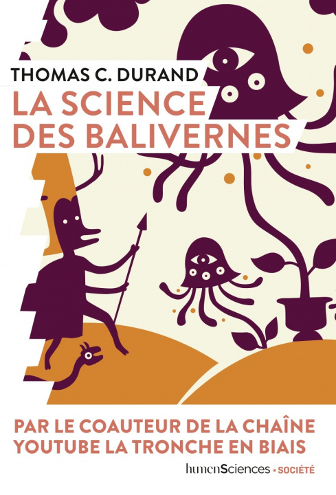 Carte La science des balivernes DURAND