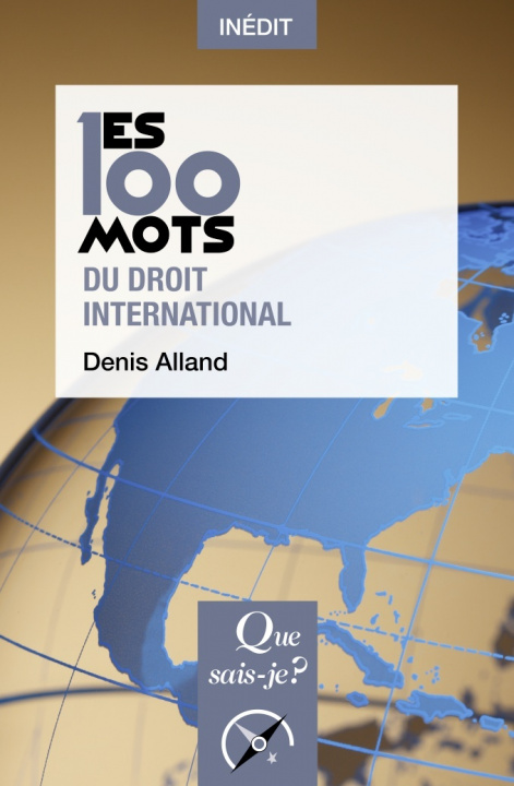 Kniha Les 100 mots du droit international Alland
