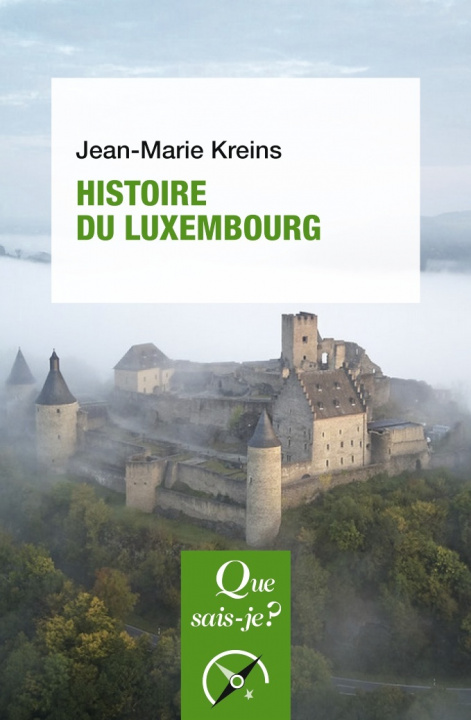 Kniha Histoire du Luxembourg Kreins