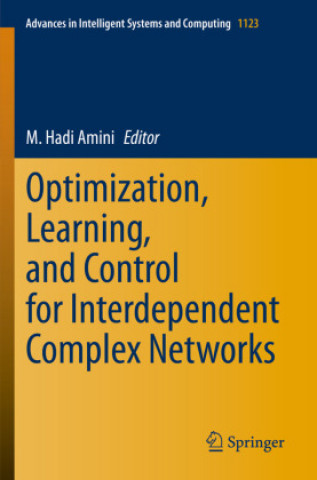 Kniha Optimization, Learning, and Control for Interdependent Complex Networks 