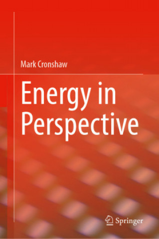 Knjiga Energy in Perspective Mark Cronshaw