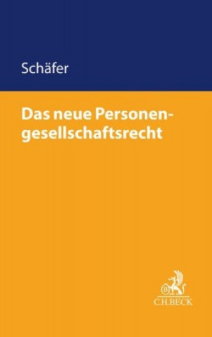 Kniha Das neue Personengesellschaftsrecht 