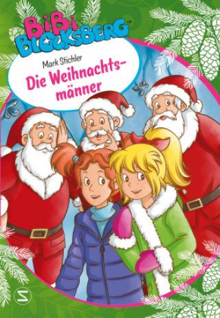 Kniha Bibi Blocksberg - Die Weihnachtsmänner Désirée Kunstmann