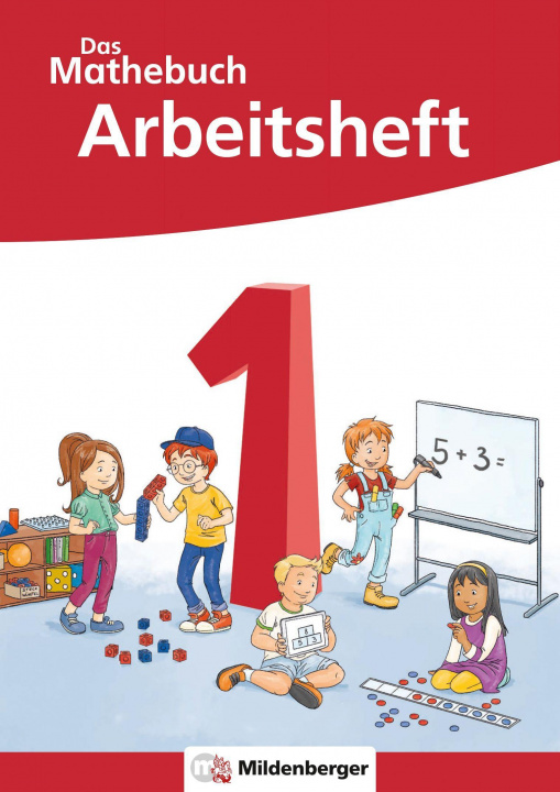 Книга Das Mathebuch 1 Neubearbeitung - Arbeitsheft Ulrike Hufschmidt