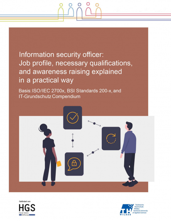 Book Information Security Officer: Job profile, necessary qualifications, and awareness raising explained in a practical way 