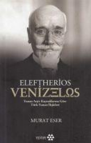 Könyv Eleftherios Venizelos 