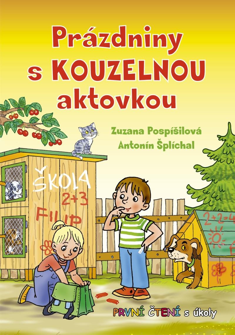 Book Prázdniny s kouzelnou aktovkou - První čtení s úkoly Zuzana Pospíšilová