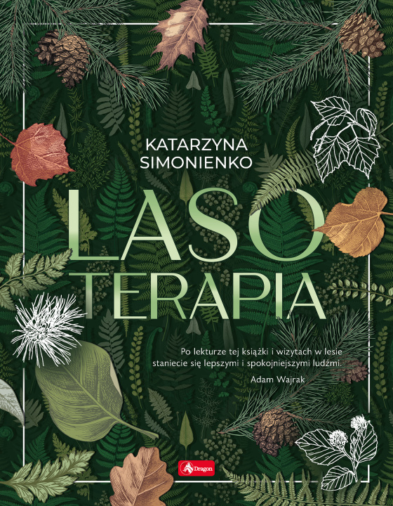 Kniha Lasoterapia Katarzyna Simonienko