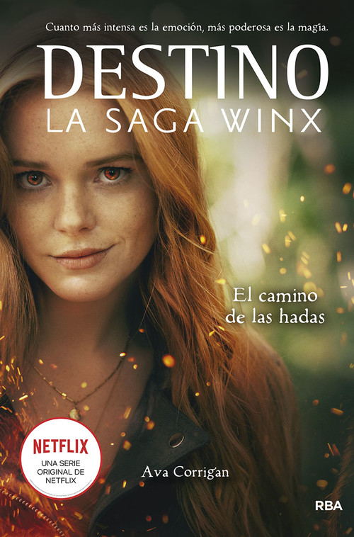 Kniha Destino. La saga Winx. El camino de las hadas. AVA CORRIGAN