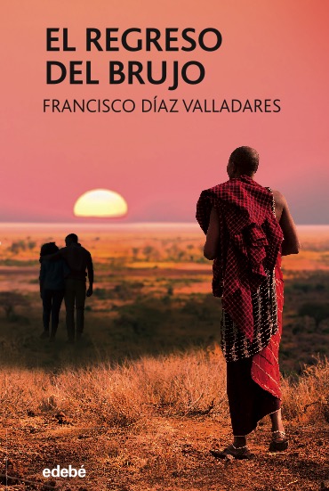 Buch EL REGRESO DEL BRUJO FRANCISCO DIAZ VALLADARES