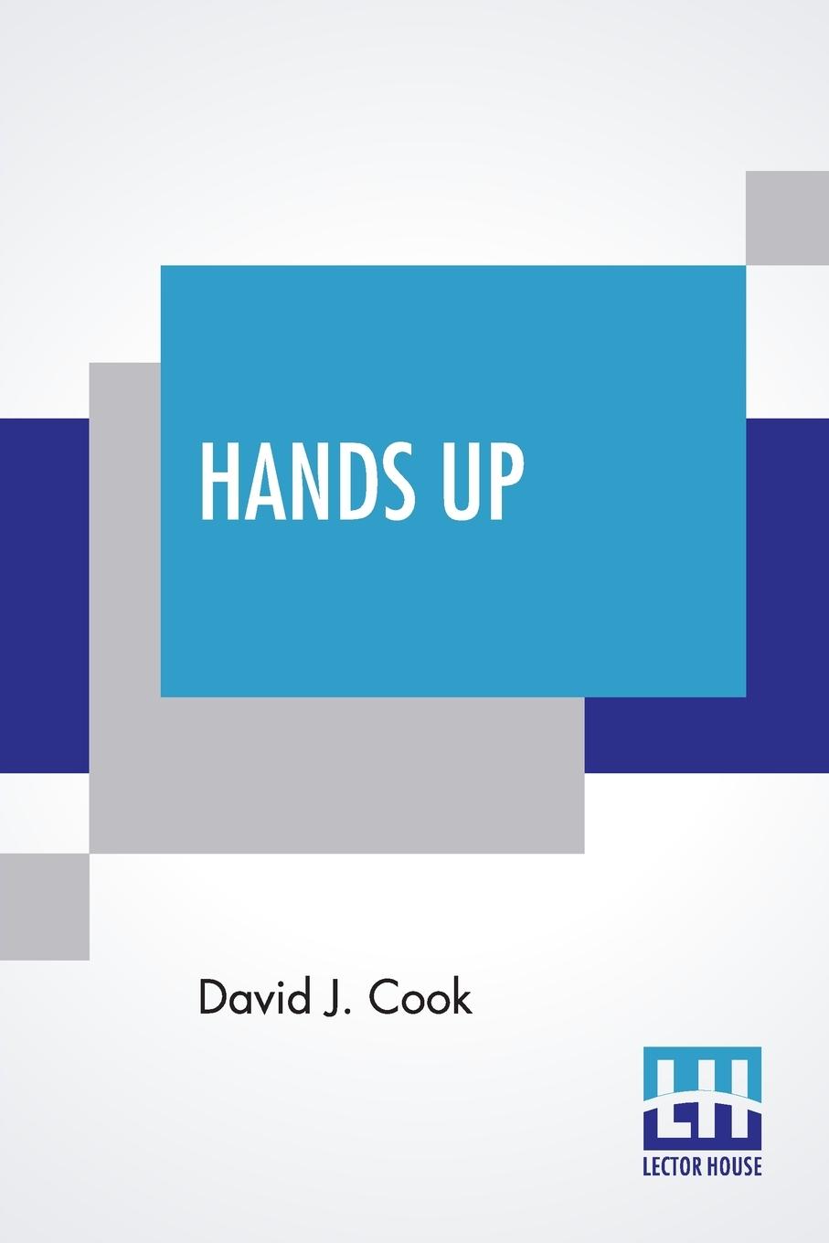 Knjiga Hands Up David J. Cook