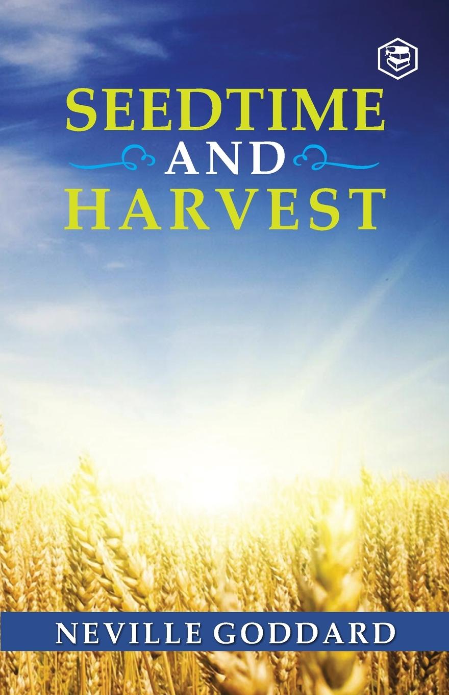 Carte Seedtime and Harvest Neville Goddard