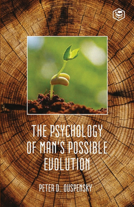 Kniha Psychology Of Mans Possible Evolution 