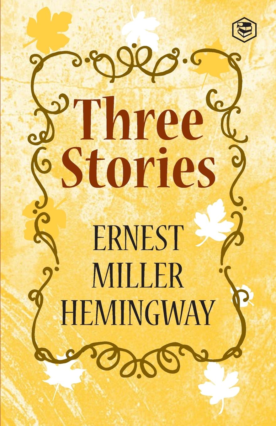 Knjiga Three Stories Ernest Hemingway