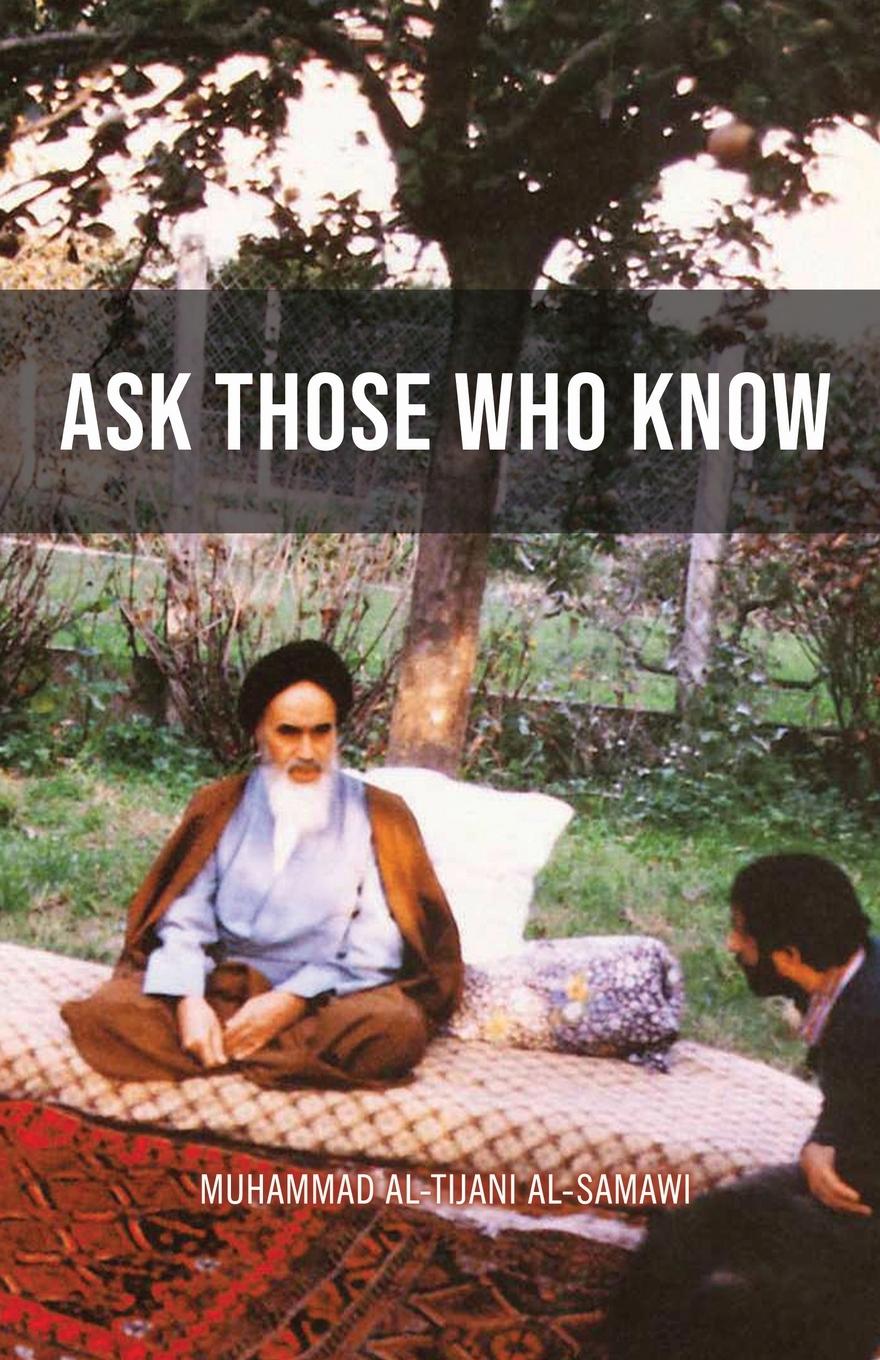 Knjiga Ask Those Who Know Muhammad Al-Tijani