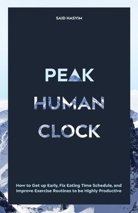 Boek Peak Human Clock Said Hasyim