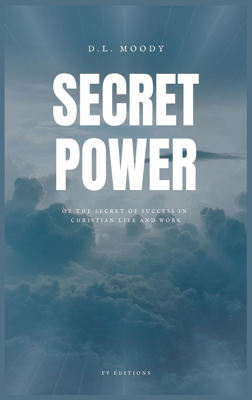 Buch Secret Power D. L. Moody