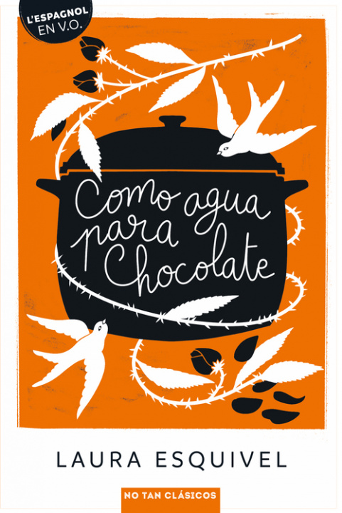 Knjiga COMO AGUA PARA CHOCOLATE Cendán Martinez