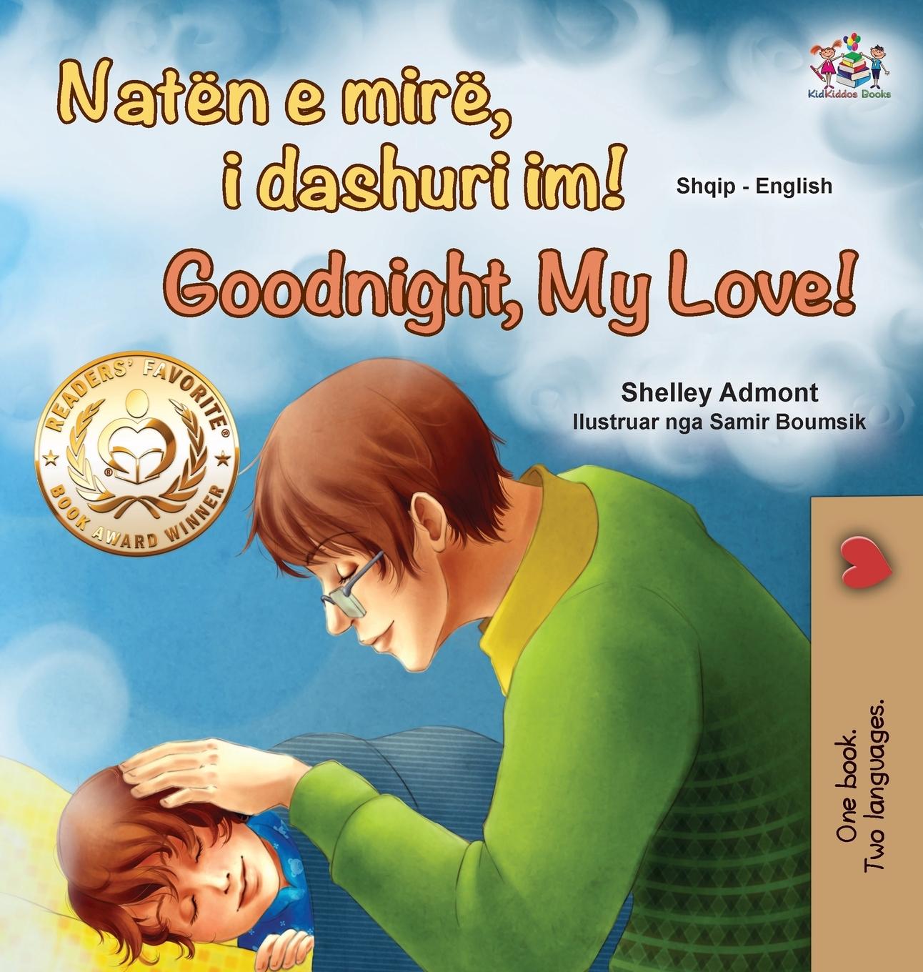 Kniha Goodnight, My Love! (Albanian English Bilingual Book for Kids) Kidkiddos Books