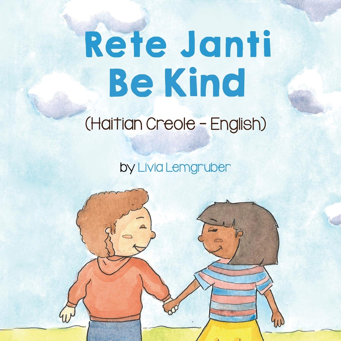 Kniha Be Kind (Haitian Creole-English) 