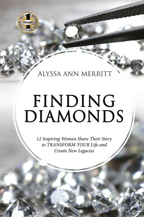 Knjiga Finding Diamonds Alyssa Ann Merritt