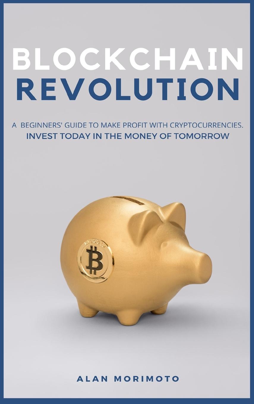 Libro Bitcoin Revolution Alan Morimoto