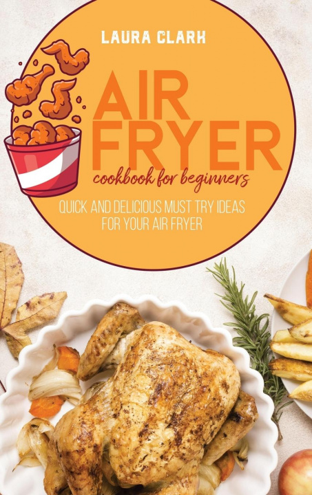 Carte Air Fryer Cookbook For Beginners 