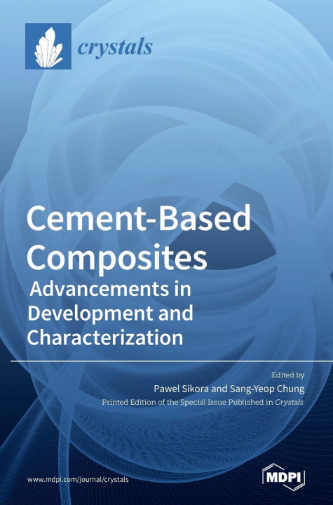 Carte Cement-Based Composites Pawel Sikora