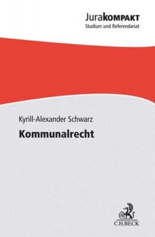 Buch Kommunalrecht Kyrill-Alexander Schwarz