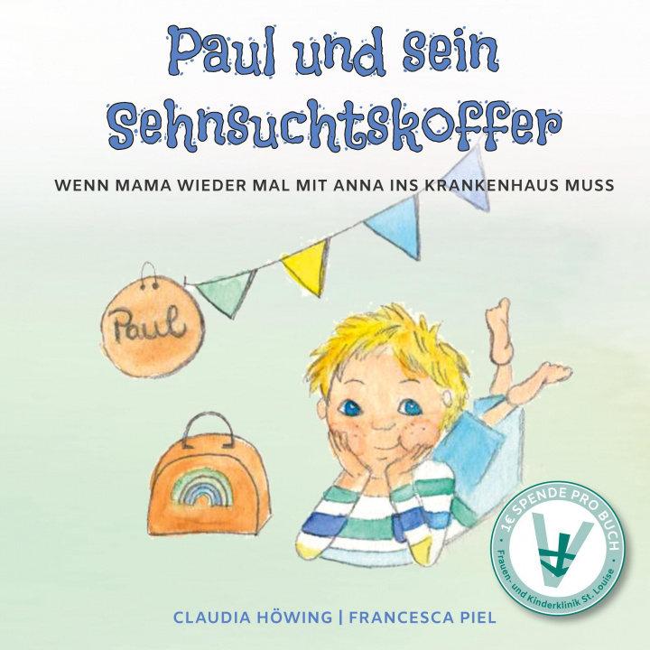 Knjiga Paul und sein Sehnsuchtskoffer 