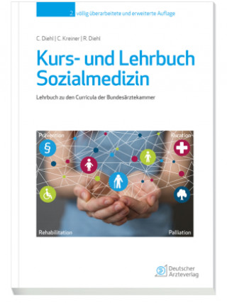 Könyv Kurs- und Lehrbuch Sozialmedizin Christina B. Kreiner