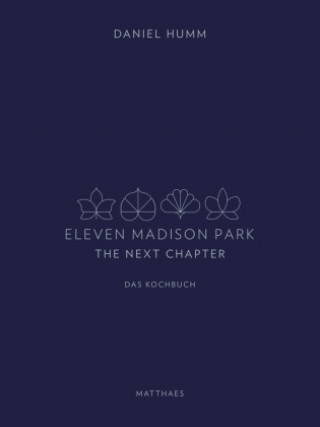 Book Eleven Madison Park - The Next Chapter Matthaes