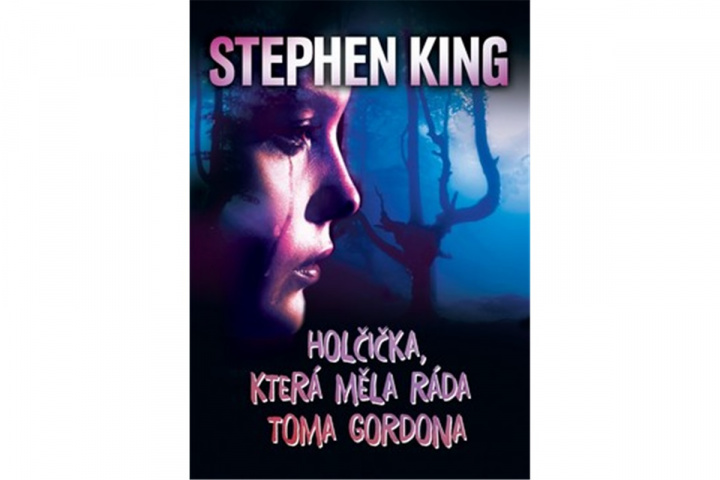 Книга Holčička, která měla ráda Toma Gordona Stephen King