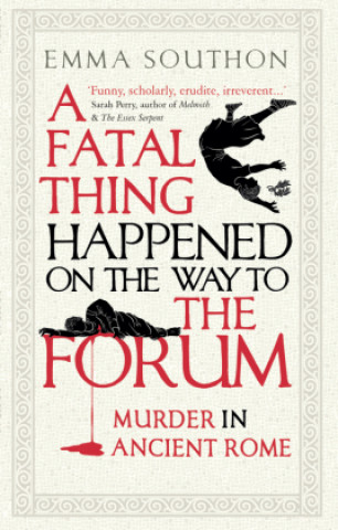 Kniha Fatal Thing Happened on the Way to the Forum 